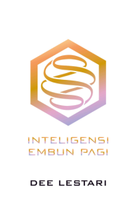 Image of SUPERNOVA EPISODE: INTELIGENSI EMBUN PAGI